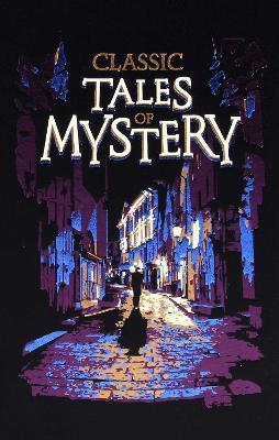 Classic Tales of Mystery                                                                                                                              <br><span class="capt-avtor"> By:Classics, Editors of Canterbury                   </span><br><span class="capt-pari"> Eur:19,50 Мкд:1199</span>